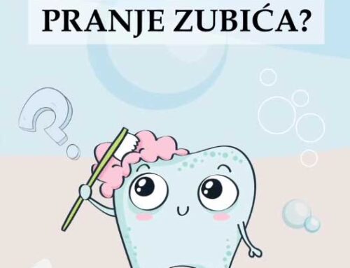 Kada započeti PRANJE ZUBIĆA?