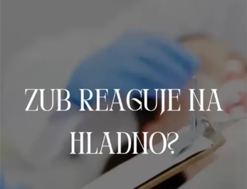 Zub reaguje na hladno